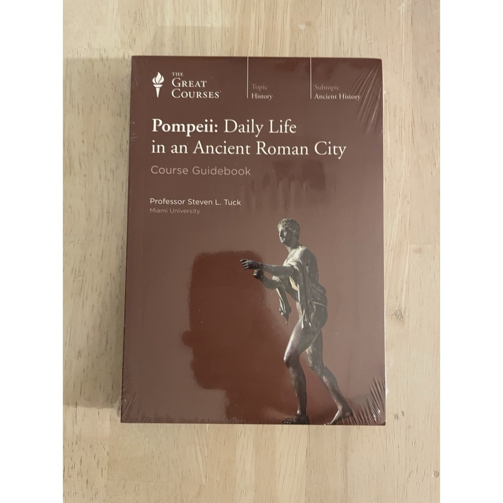 The Great Courses Pompeii Daily Life Guidebook by Steven L. Tuck